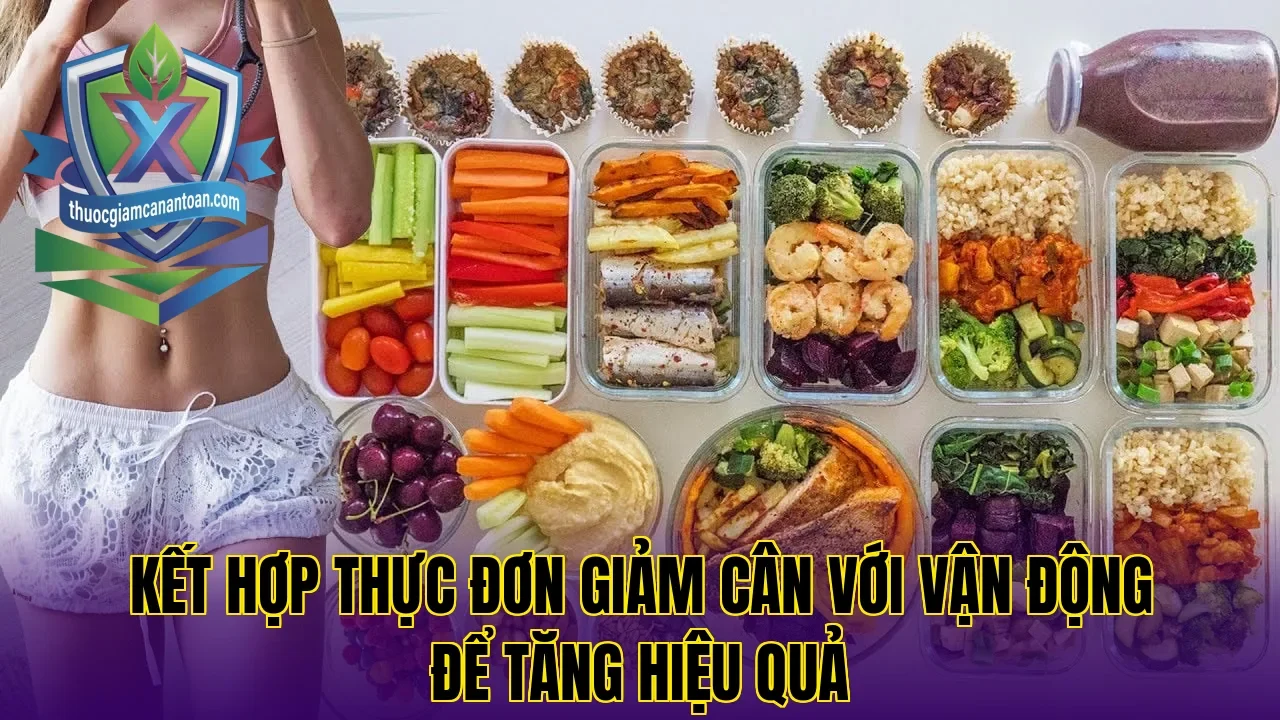Kết hợp thực đơn giảm cân với vận động để tăng hiệu quả